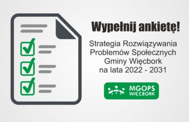 Grafika przedstawia wypełnioną ankietę oraz tekst: Wypełnij ankietę! Strategia rozwiązywana problemów społecznych gminy Więcbork na lata 2022 2031